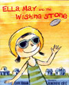 Book cover for Ella May and the Wishing Stone