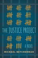 Book cover for The Justice Project