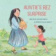 Book cover for Auntie’s Rez Surprise