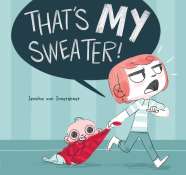 Book cover for That’s My Sweater!