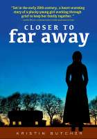 Book cover for Closer to Far Away