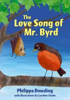 Book cover for The Love Song of Mr. Byrd