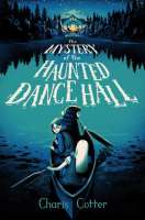 Book cover for The Mystery of the Haunted Dance Hall